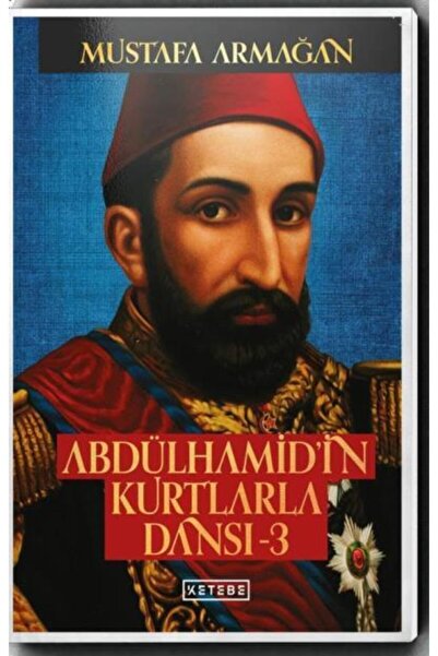 Genel Markalar Kıda K10 Abdülhamid'in Kurtlarla Dansı - 3 (ciltli)