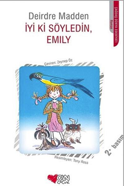 Can Çocuk Iyi Ki Söyledin, Emily