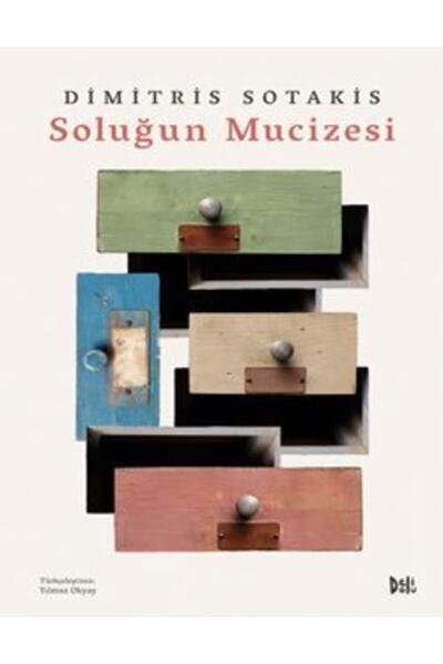 Genel Markalar Soluğun Mucizesi / Dimitris Sotakis / / 9786055060121