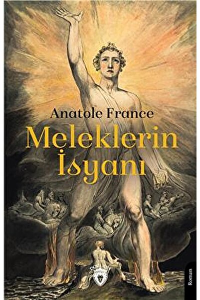 Dorlion Yayınları Meleklerin Isyanı / Anatole France / / 9786254198212