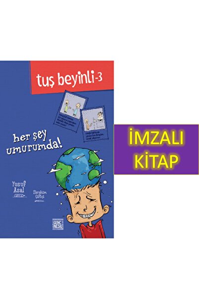 Nesil Genç Tuş Beyinli 3 Her Şey Umurumda ( Imzalı ) Ciltli