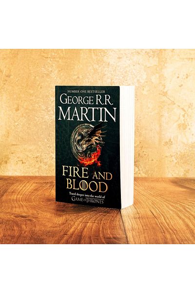 Kolektif Kitap Fire And Blood: 300 Years Before A Game Of Thrones: A Song Of Ice And Fire (a Targaryen History)