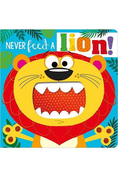 Kolektif Kitap Never Feed A Lion!Board Bk