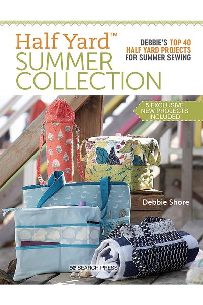 Search Press نصف ساحة™ مجموعة الصيف: مجموعة Debbie's Top 40 Half Yard Projects لحفلات الصيف