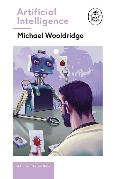 Kolektif Kitap Artificial Intelligence: Everything You Need To Know About The ComingA Ladybird Expert Book