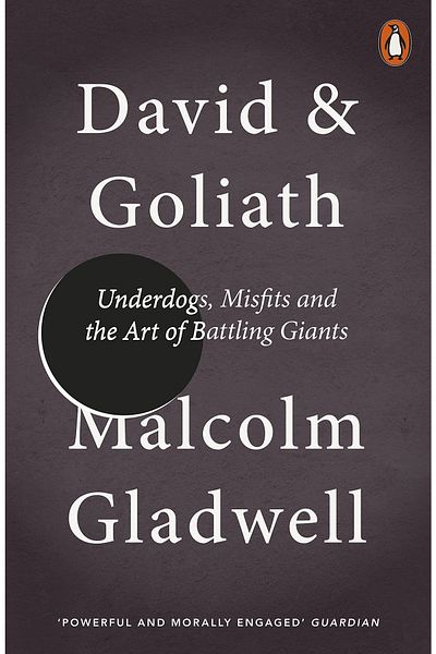 Kolektif Kitap David And Goliath: Underdogs, Misfits And The Art Of Battling Giants