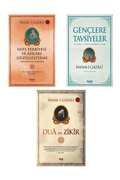 Çelik Yayınevi Imam-ı Gazali Seti Nefs Terbiyesi - Gençlere Tavsiyeler - Dua ...
