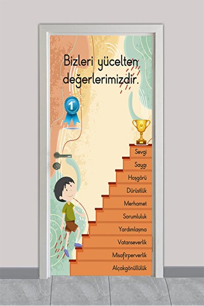 OnurStore Okul Kapı Giydirmeleri - Bizleri Yücelten Değerlerimizdir