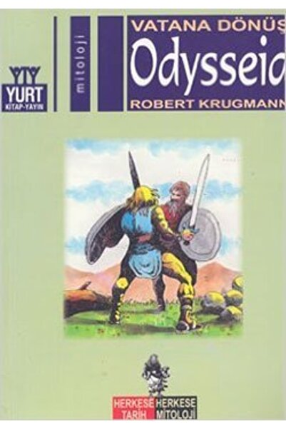 Yurt Kitap Yayın Vatana Dönüş Odysseia / Robert Krugmann / Yurt Kitap Yayın /...