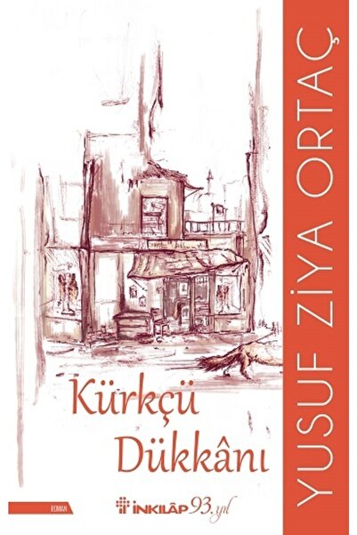 İnkılap Kitabevi Kürkçü Dükkanı  Yusuf Ziya Ortaç