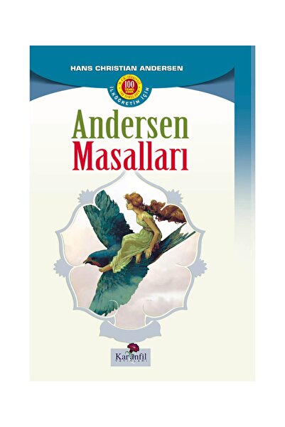 Karanfil Yayınları Andersen Masalları - Hans Christian Andersen - Hans Christ...