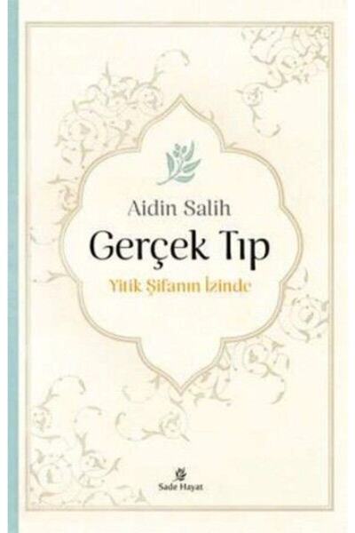 Yitik Şifa Yayıncılık Gerçek Tıp