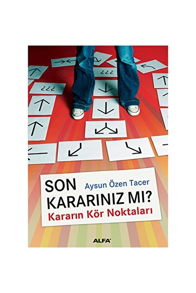 Alfa Yayınları Son Kararınız Mı? Alfa Yayınları Kişisel Gelişim Türkçe 19,5 X...
