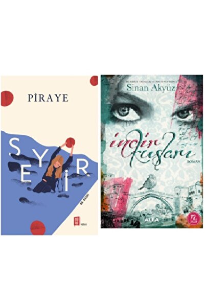 Mona Kitap Piraye Seyir (ciltsiz) - Sinan Akyüz Incir Kuşları (ciltsiz) 2 Kitap Set