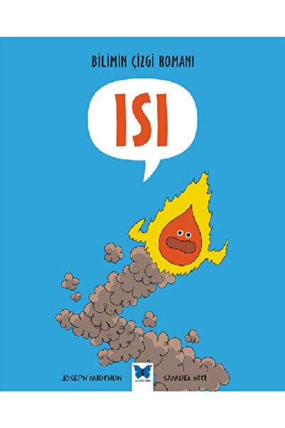Mavi Kelebek Yayınları Bilimin Çizgi Romanı Isı