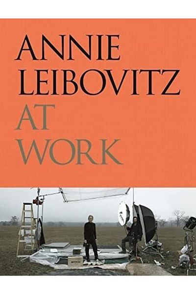 Kolektif Kitap Annie Leibovitz At Work