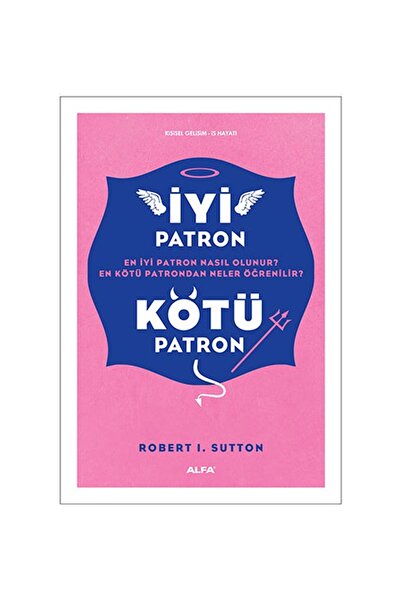 Alfa Yayınları Iyi Patron Kötü Patron