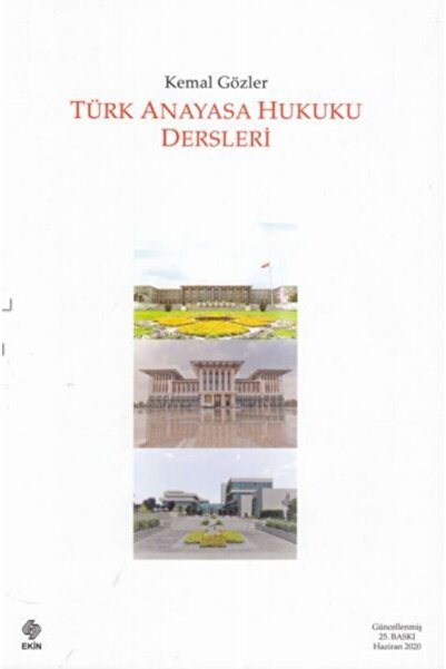 Ekin Yayınevi Türk Anayasa Hukuku Dersleri