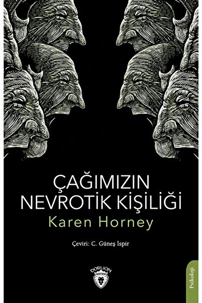 Dorlion Yayınları Çağımızın Nevrotik Kişiliği Karen Horney  9786254198366