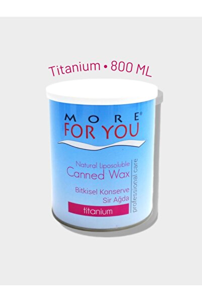 More For You Konserve Ağda Titanium 800 Ml
