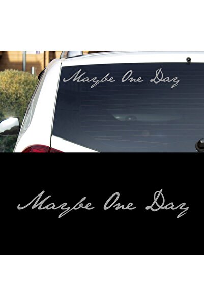 Melek Pazarı 15 X 3 Cm Maybe One Day, Maybe One Day Lettering Car Sticker
