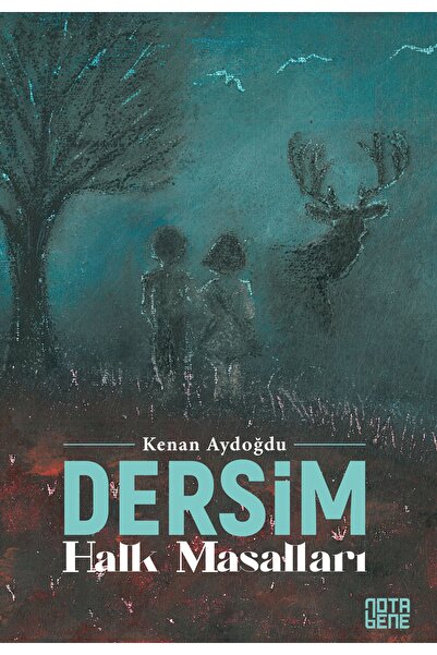 Nota Bene Yayınları Dersim Halk Masalları / Kenan Aydoğdu / Nota Bene Yayınla...