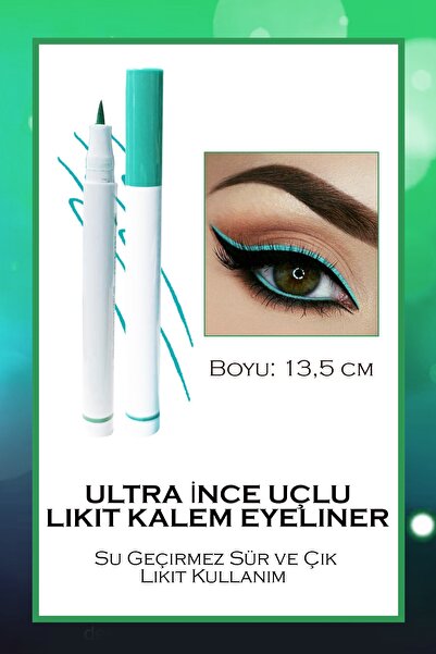 Uniquem Açık Yeşil Ultra Ince Uçlu Likit Kalem Eyeliner Sürülebilir Makyaj Göz Su Geçirmez