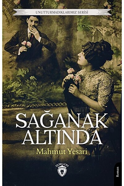 Dorlion Yayınları Sağanak Altında / Mahmut Yesari / / 9786254198441