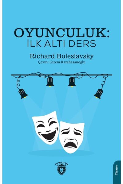 Dorlion Yayınları Oyunculuk: Ilk Altı Ders