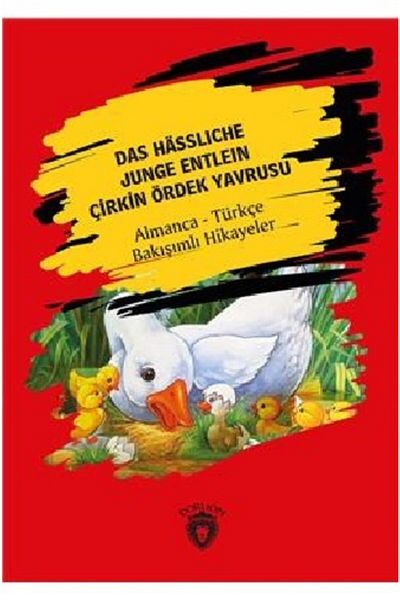 Dorlion Yayınları Das Hassliche Junge Entlein-ugly Duckling Ιστορίες με γερμανική τουρκική όψη