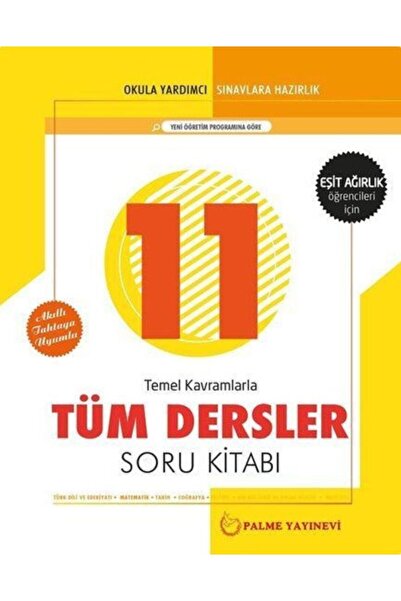 Palme Yayıncılık 11. Sınıf Tüm Dersler Soru Kitabı - Eşit Ağırlık Öğrencileri...
