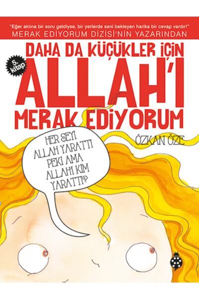 Uğurböceği Yayınları Daha Da Küçükler Için Allah'ı Merak Ediyorum 5. Kitap Özkan Öze - Özkan Öze