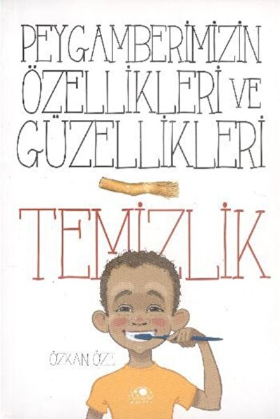 Uğurböceği Yayınları Peygamberimizin Özellikleri Ve Güzellikleri Temizlik