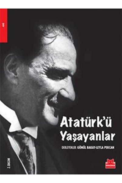 Kırmızı Kedi Yayınevi Atatürk’ü Yaşayanlar
