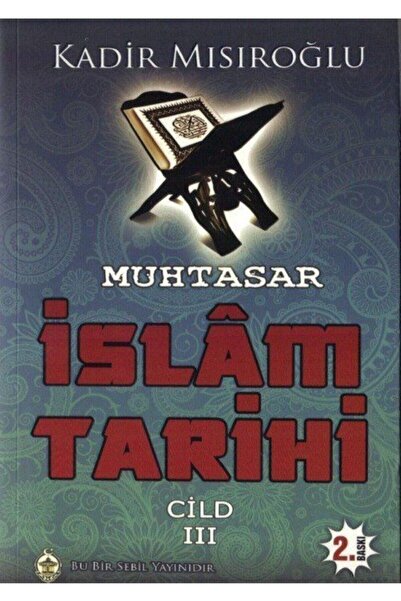Sebil Yayınevi Muhtasar islam Tarihi 3 cilt takım