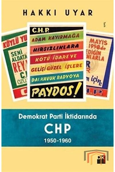 Doğan Kitap Demokrat Parti İktidarında Chp 1950  1960