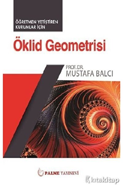 Palme Yayınevi Öklid Geometrisi Öğretmen Yetiştiren Kurumlar Için