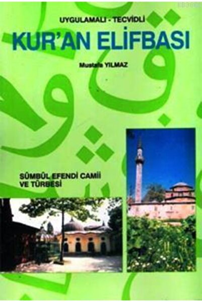 Hikmet Neşriyat Uygulamalı Tecvidli Kuran Elifbası Sümbülefendi - İthal Kağıt