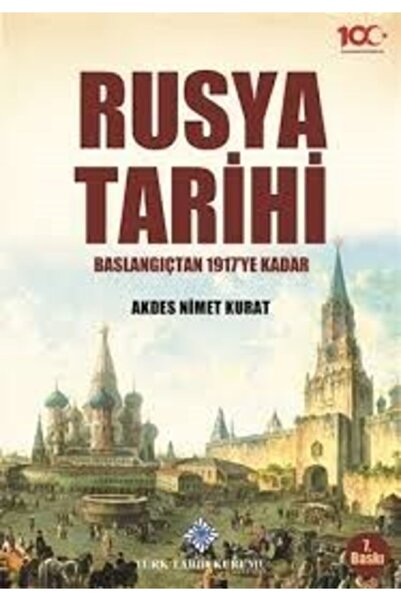 Türk Tarih Kurumu Yayınları Rusya Tarihi : Başlangıçtan 1917'ye Kadar Ciltli ...