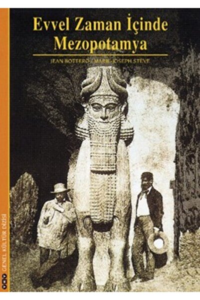 Yapı Kredi Yayınları Evvel Zaman İçinde Mezopotamya Marie-Joseph Steve Kitabı...