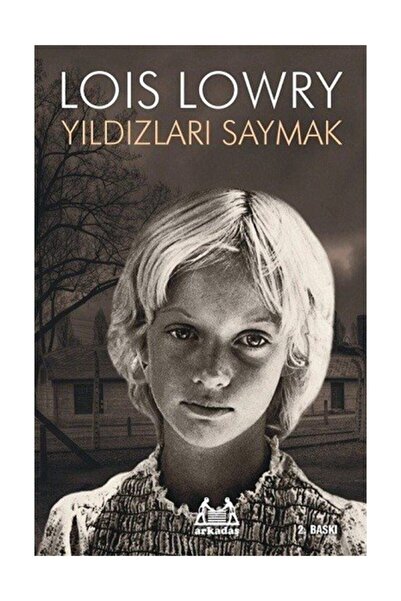 Arkadaş Yayınları Yıldızları Saymak - Lois Lowry