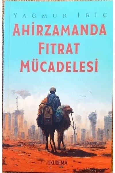 Genel Markalar Ahirzamanda Fıtrat Mücadelesi