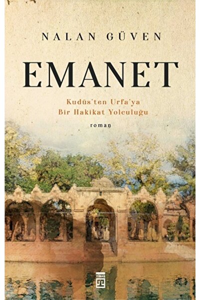 Timaş Yayınları Emanet, Nalan Güven, Timaş Yayınları, Emanet Kitabı, 224 Sayfa