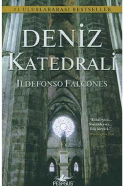 Pegasus Yayınları Deniz Katedrali - Ildefonso Falcones