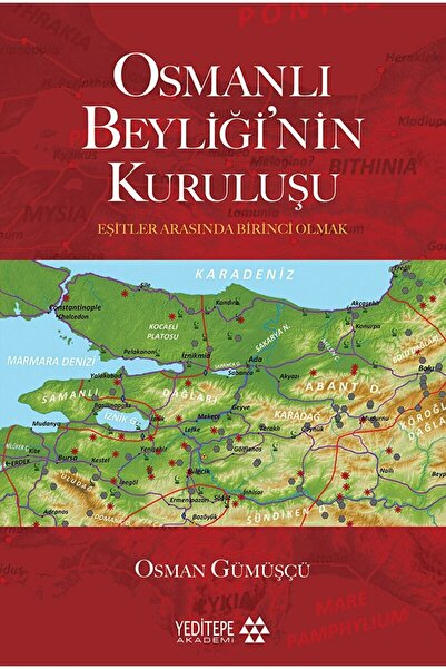 Genel Markalar Osmanlı Beyliği'nin Kuruluşu / Osman Gümüşçü / / 9786258396935
