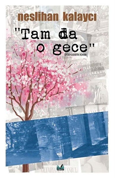 İzan Yayıncılık Tam Da O Gece
