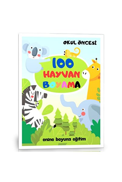 Enine Boyuna Eğitim Preschool 100 Animal Coloring Book