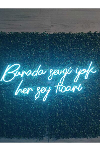 dekoraven Burada Sevgi Yok Herşey Ticari Neon Yazı Led Tabela Duvar Dekoru(80...