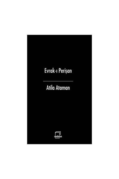 Dedalus Kitap Evrak-ı Perişan - Atila Ataman