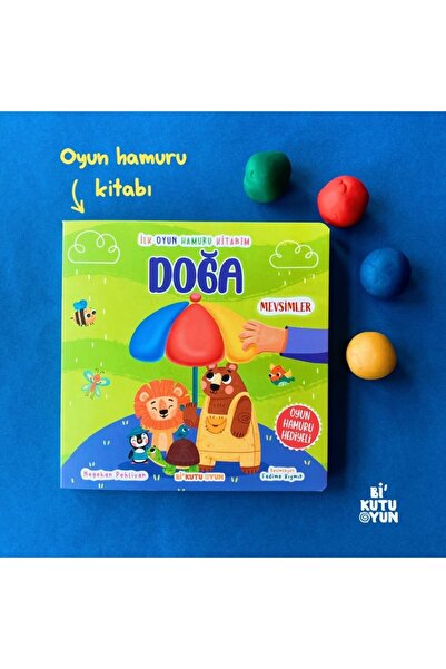 Bi Kutu Oyun İlk Oyun Hamuru Kitabım - Doğa / Nagehan Pehlivan / Bi Kutu Oyun / 9786057054180